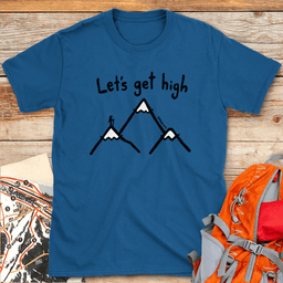 Lets Get High T Shirt Gift For Skier