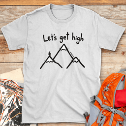 Lets Get High T Shirt Gift For Skier