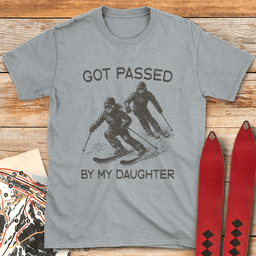 Passed By Daughter Live T Shirt Gift For Skier