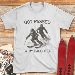 Passed By Daughter Live T Shirt Gift For Skier