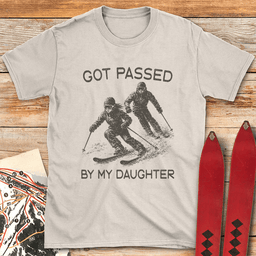 Passed By Daughter Live T Shirt Gift For Skier