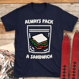 Pack A Sandwich T Shirt Gift For Skier