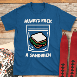 Pack A Sandwich T Shirt Gift For Skier