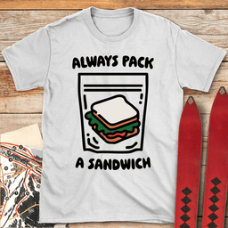 Pack A Sandwich T Shirt Gift For Skier