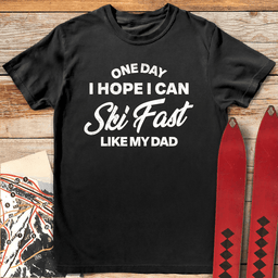 One Day I Hope T Shirt Gift For Skier