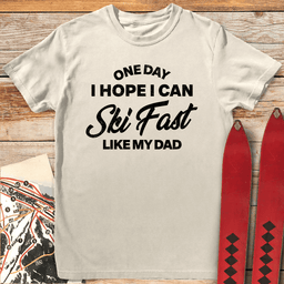 One Day I Hope T Shirt Gift For Skier