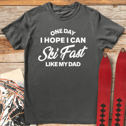 One Day I Hope T Shirt Gift For Skier