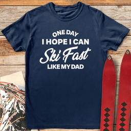 One Day I Hope T Shirt Gift For Skier