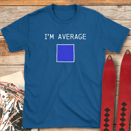 Im Average T Shirt Gift For Skier