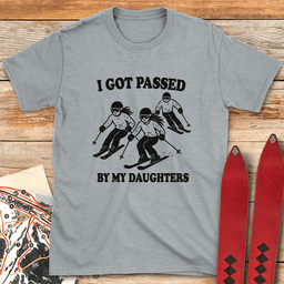Passed By Daughters Ski T Shirt Gift For Skier