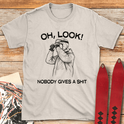 Nobody Cares T Shirt Gift For Skier