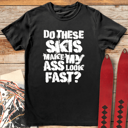Fast Ass T Shirt Gift For Skier