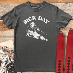 Sick Day Skier T Shirt Gift For Skier