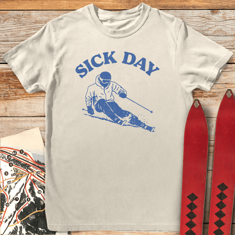Sick Day Skier T Shirt Gift For Skier