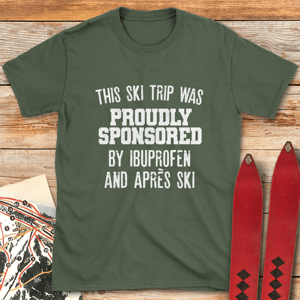 Ibuprofen And Apre S T Shirt Gift For Skier