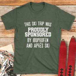 Ibuprofen And Apre S T Shirt Gift For Skier