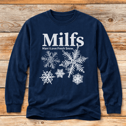 Man I Love Fresh Snow T Shirt Gift For Skier