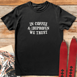 Coffee And Ibuprofen T Shirt Gift For Skier
