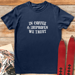 Coffee And Ibuprofen T Shirt Gift For Skier
