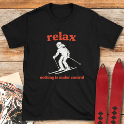 Relax Skier T Shirt Gift For Skier