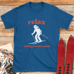 Relax Skier T Shirt Gift For Skier
