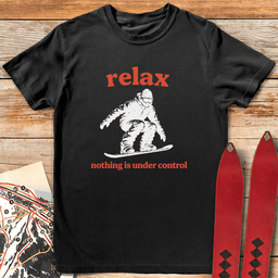 Relax Snowboard T Shirt Gift For Snowboarder