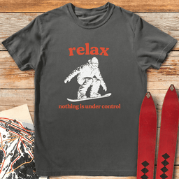 Relax Snowboard T Shirt Gift For Snowboarder