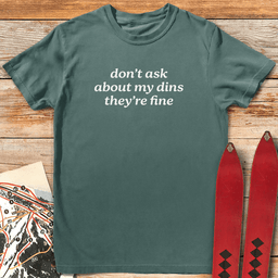 Dont Ask T Shirt Gift For Skier