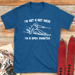 Disaster Skier T Shirt Gift For Skier