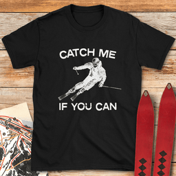 Catch Me If You Can Halftone T Shirt Gift For Skier