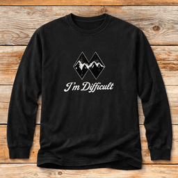 Im Difficult Mountains T Shirt Gift For Skier
