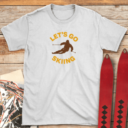 Lets Go T Shirt Gift For Skier