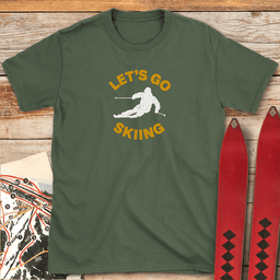 Lets Go T Shirt Gift For Skier
