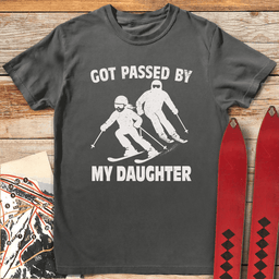 Passed By Daughter T Shirt Gift For Skier