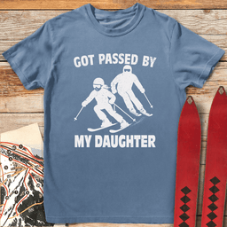 Passed By Daughter T Shirt Gift For Skier