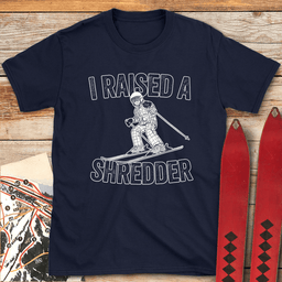 Raised A Shredder T Shirt Gift For Skier