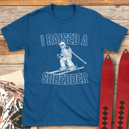 Raised A Shredder T Shirt Gift For Skier