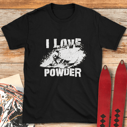 I Love Powder T Shirt Gift For Skier