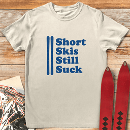 Short Skis Suck T Shirt Gift For Skier