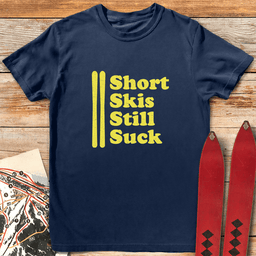Short Skis Suck T Shirt Gift For Skier
