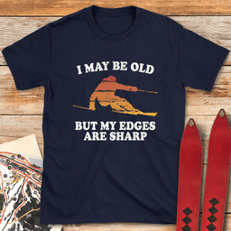 Old But Sharp Ski T Shirt Gift For Skier