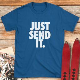 Just Send IT Stack T Shirt Gift For Skier