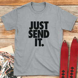 Just Send IT Stack T Shirt Gift For Skier