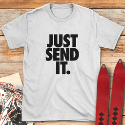 Just Send IT Stack T Shirt Gift For Skier