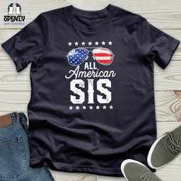 All American Sis Unisex T Shirt Gift For Animal Lover