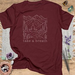Take A Breath T Shirt Gift For Yoga Lover