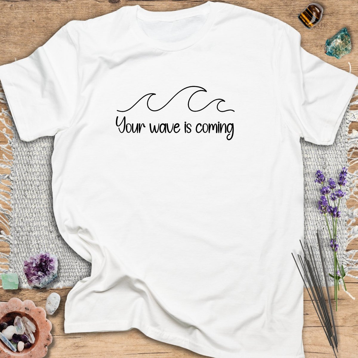 Your Wave Is Coming T Shirt Gift For Yoga Lover