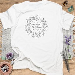 No Rain No Flowers T Shirt Gift For Yoga Lover