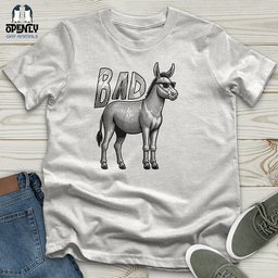 Bad Unisex T Shirt Gift For Animal Lover