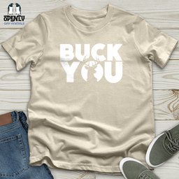 Buck You Softstyle Tee Gift For Animal Lover